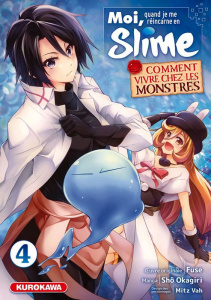 Moi, quand je me réincarne en slime - Comment vivre chez les monstres Tome 4 - FUSE/MITZ VAH