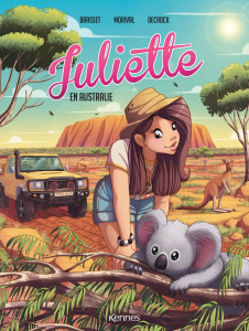Juliette Tome 7 : Juliette en Australie - Brasset Rose-Line ; Morival Lisette ; Decrock Emil
