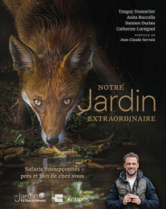 Notre jardin extraordinaire. Tome 2 - Dumortier Tanguy ; Lorsignol Catherine ; Duriau Da