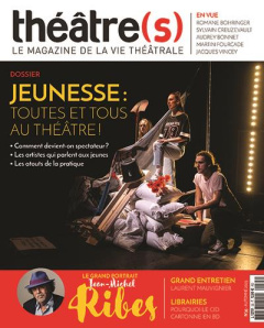 Théâtre(s) N° 35, automne 2023 : Jeunesse : toutes et tous au théâtre ! - Le Roy Tiphaine