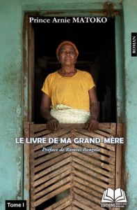 Le livre de ma grand-mère - Matoko Prince Arnie