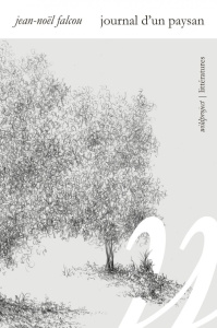 Journal d'un paysan - Falcou Jean-Noël