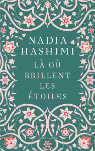 Là où brillent les étoiles - Hashimi Nadia ; Ghez Emmanuelle