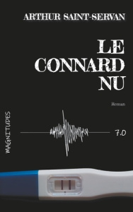 Le connard nu - Saint-Servan Arthur