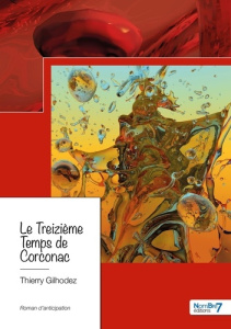 Le Treizième Temps de Corconac - Gilhodez Thierry