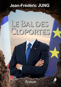 Le bal des cloportes - Jung Jean-Frédéric