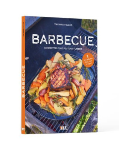 Barbecue. 50 recettes tout feu tout flamme - Feller Thomas