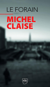 Le forain - Claise Michel