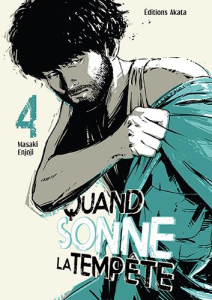 Quand sonne la tempête Tome 4 - Enjoji Masaki