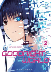 Goodnight World Tome 2 - Okabe Uru
