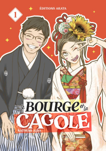 Le Bourge et la Cagole Tome 1 - Aida Natsumi ; Pollet David