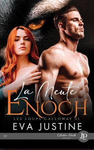 La meute Enoch - Justine Eva