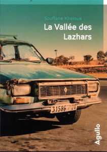 La Vallée des Lazhars - Khaloua Soufiane