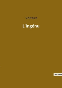 L'Ingénu - VOLTAIRE