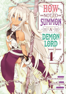 How NOT to Summon a Demon Lord Tome 4 - Murasaki Yukiya ; Fukuda Naoto