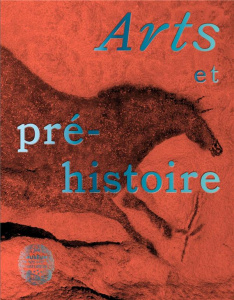 Arts et préhistoire - Paillet Patrick ; Robert Eric ; David Bruno ; Vial