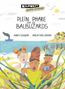 Plein phare sur les balbuzards - Guilbert Nancy ; Diaz Iglesias Noelia