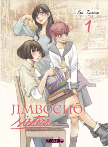 Jimbôchô Sisters Tome 1 - Toume Kei