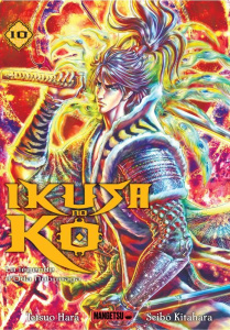 Ikusa No Ko - La légende d'Oda Nobunaga Tome 10 - Hara Tetsuo ; Kitahara Seibô ; Bagarre Maurice ; P