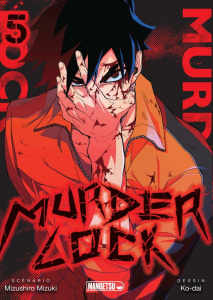 Murder Lock Tome 5 - Mizuchiro Mizuki