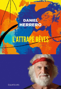 L'attrape rêves - Herrero Daniel