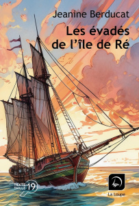 Les évadés de l'île de Ré [EDITION EN GROS CARACTERES - Berducat Jeanine