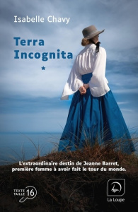 Terra incognita Tome 1 [EDITION EN GROS CARACTERES - Chavy Isabelle