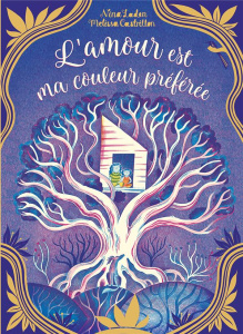 L'amour est ma couleur préférée - Laden Nina ; Castrillon Melissa