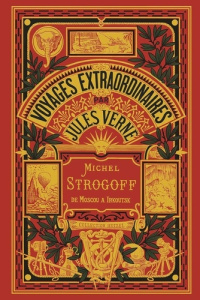 Michel Strogoff Tome 1 : Moscou-Irkoutsk - Verne Jules ; Férat Jules ; Barbant Charles