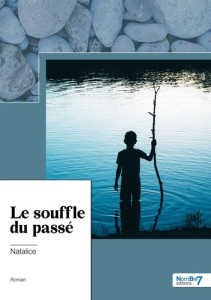 Le souffle du passé - NATALICE