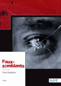 Faux-semblants - Gardères Yves