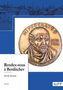 Rendez-vous à Berditchev - Szuba Annie