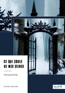 Ce qui coule de mes veines - Zimmer Thomas