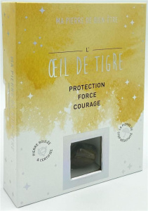 L'oeil-de-tigre. Protection - Force - Courage - COLLECTIF