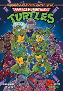 Tortues Ninja - Teenage Mutant Ninja Turtles : Saturday Morning Adventures Tome 1 - Burnham Erik ; Lattie Tim ; Myer Sarah