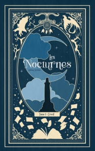 Les Nocturnes : L'éveil - Lucchini Anthony