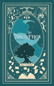 Les Nocturnes : L'ascension - Lucchini Anthony