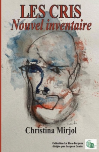 Les cris, nouvel inventaire - Mirjol Christina