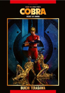 Cobra - Secret of Sword (NED 2024) - Buichi Terasawa