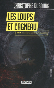 Les loups et l'agneau - Dubourg Christophe