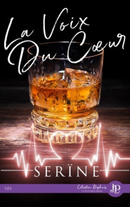 La voix du coeur - SERINE