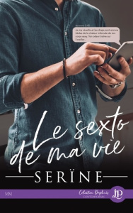 Le sexto de ma vie - SERINE