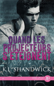 Quand les projecteurs s'éteignent - Shandwick K.L.