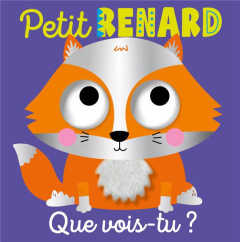 Petit renard, que vois-tu ? - Moorhouse Jess