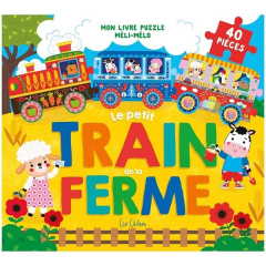 Le petit train de la ferme. Mon livre puzzle méli-mélo - Wan Liv