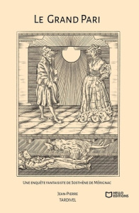 Le grand pari - Tardivel Jean-Pierre