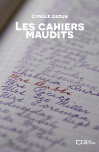 Les cahiers maudits - Dazun Cyrille
