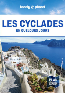 Les Cyclades. 3e édition. Avec 1 Plan détachable - Lecadieu Elodie