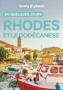 Rhodes et le Dodécanèse en quelques jours. 2e édition - Thièse Emilie