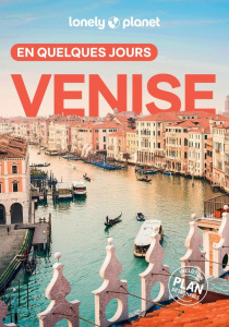 Venise en quelques jours. 7e édition. Avec 1 Plan détachable - Hardy Paula ; Buckley Julia